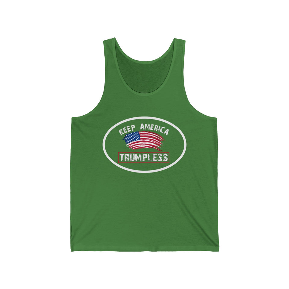 Keep America Trumpless Unisex Jersey Tank, President Donald Trump Tee, American Presidential Election Shirt, Political shirt